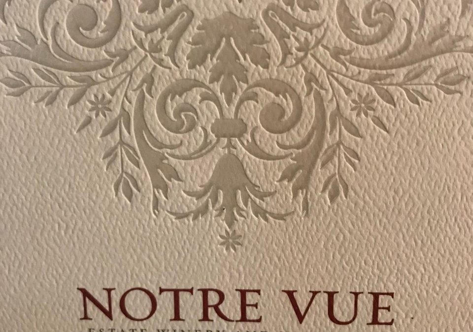 The Wines of Notre Vue and Balverne