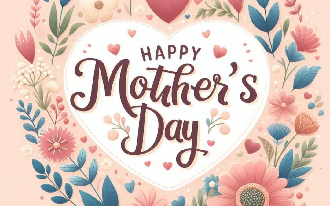 Mother’s Day